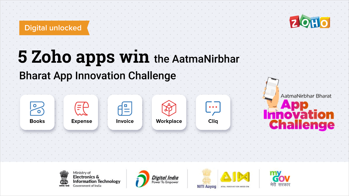 5 zoho apps win the atmanirbhar bharat app innovation challenge